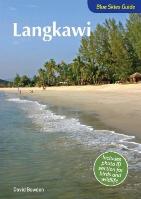 Blue Skies Guide to Langkawi, Paperback / softback Book