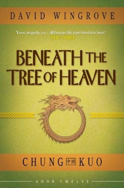 Beneath the Tree of Heaven, Paperback / softback Book