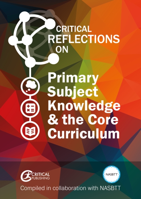 Primary Subject Knowledge and the Core Curriculum, EPUB eBook