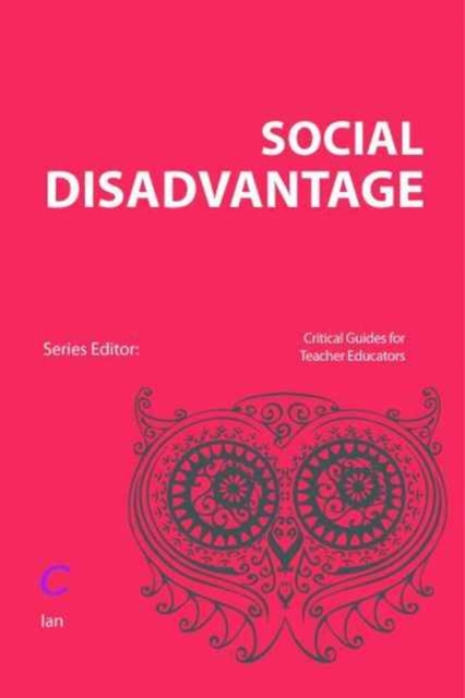 Tackling Social Disadvantage through Teacher Education, Paperback / softback Book