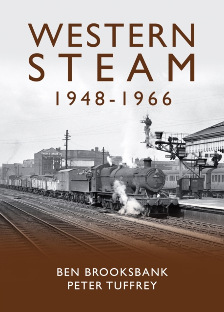 Western Steam 1948-1966, Hardback Book