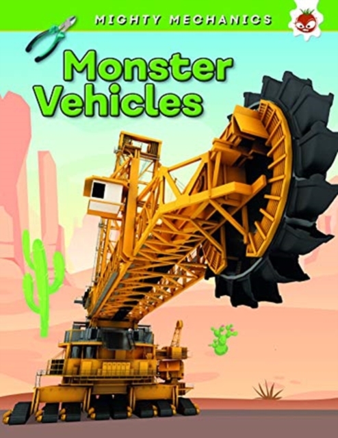 Monster Vehicles - Mighty Mechanics, Other book format Book