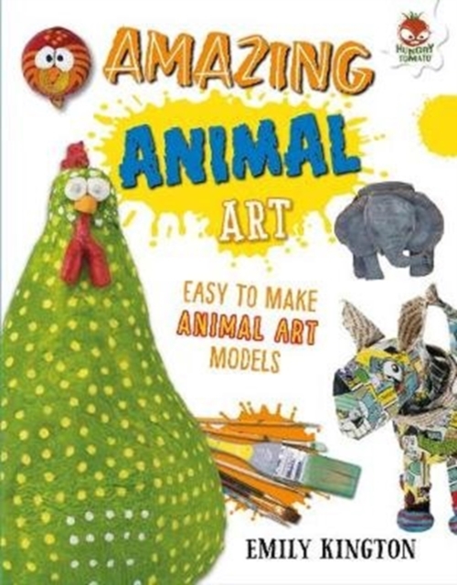 Amazing Animal Art - Wild Art, Paperback / softback Book