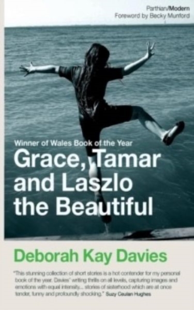 Grace, Tamar and Lazlo the Beautiful, Paperback / softback Book