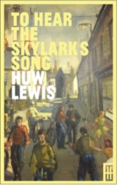 To Hear the Skylark's Song : A Memoir of Aberfan, Paperback / softback Book
