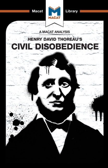 An Analysis of Henry David Thoraeu's Civil Disobedience, Paperback / softback Book
