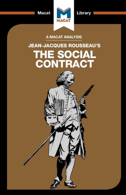 An Analysis of Jean-Jacques Rousseau's The Social Contract, Paperback / softback Book