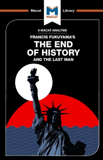 An Analysis of Francis Fukuyama's The End of History and the Last Man, Paperback / softback Book