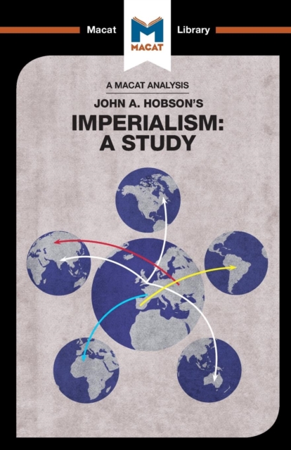 An Analysis of John A. Hobson's Imperialism : A Study, Paperback / softback Book