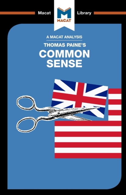 An Analysis of Thomas Paine's Common Sense, Paperback / softback Book