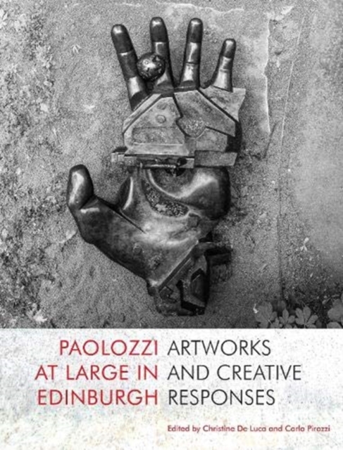 Paolozzi at Large in Edinburgh, Paperback / softback Book