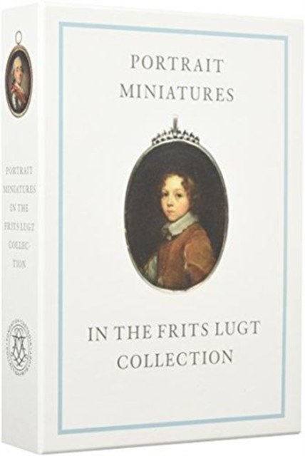 Portrait Miniatures in the Frits Lugt Collection, Hardback Book