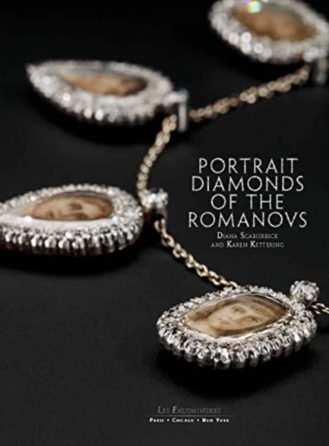 Portrait Diamonds of the Romanovs, Hardback Book