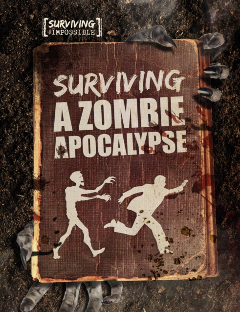 Surviving a Zombie Apocalypse, Hardback Book