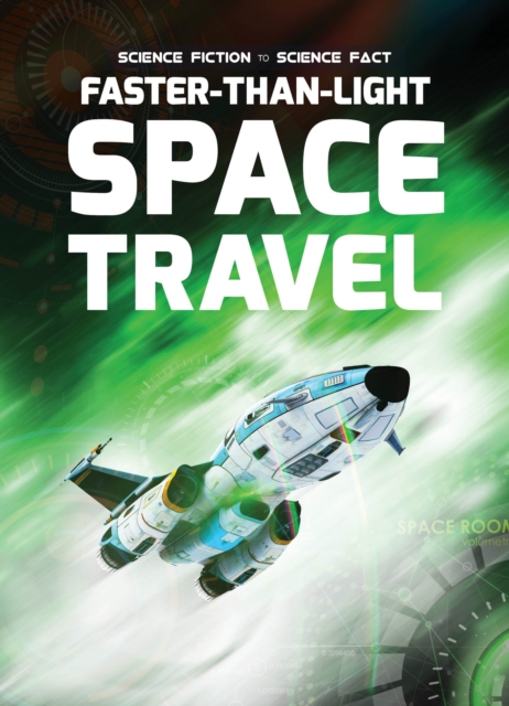 Faster-Than-Light Space Travel, Hardback Book