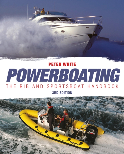 Powerboating: The RIB & Sportsboat Handbook, EPUB eBook
