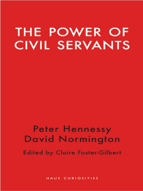 The Power of Civil Servants, EPUB eBook