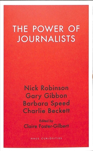 The Power of Journalists, Paperback / softback Book