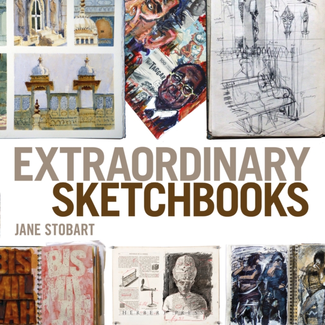 Extraordinary Sketchbooks, Paperback / softback Book