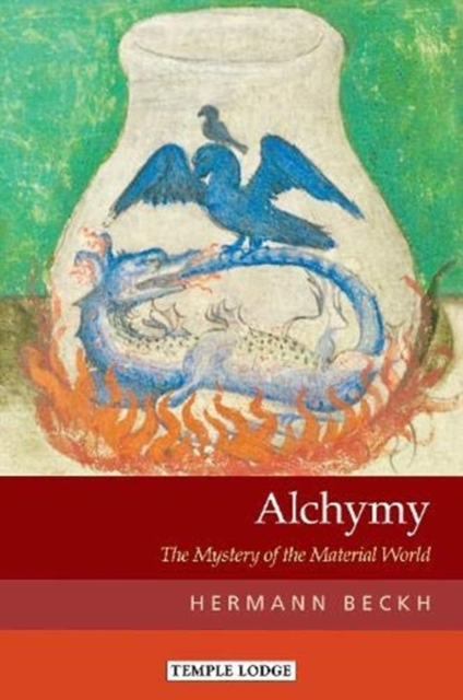 Alchymy : The Mystery of the Material World, Paperback / softback Book