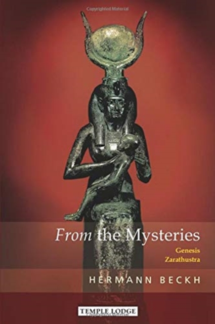 From the Mysteries : Genesis - Zarathustra, Paperback / softback Book