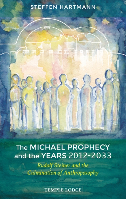 The Michael Prophecy and the Years 2012-2033, EPUB eBook