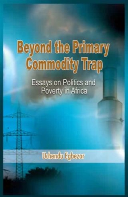 Beyond the Primary  Commodity Trap, PDF eBook