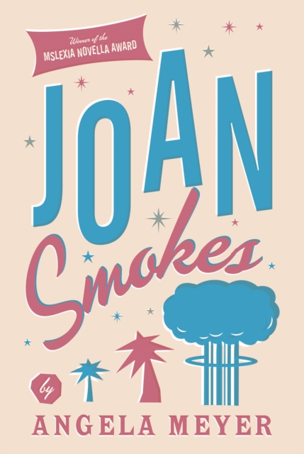 Joan Smokes, Paperback / softback Book