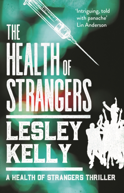 The Health of Strangers, Paperback / softback Book