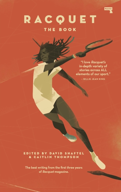 Racquet : The Book, Paperback / softback Book
