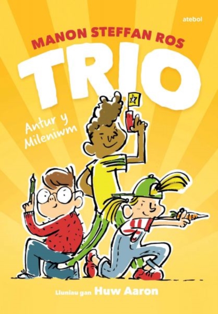 Cyfres Trio: Antur y Mileniwm, Paperback / softback Book