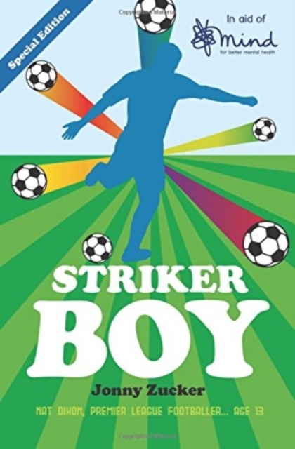 Striker Boy (in aid of Mind), Paperback / softback Book