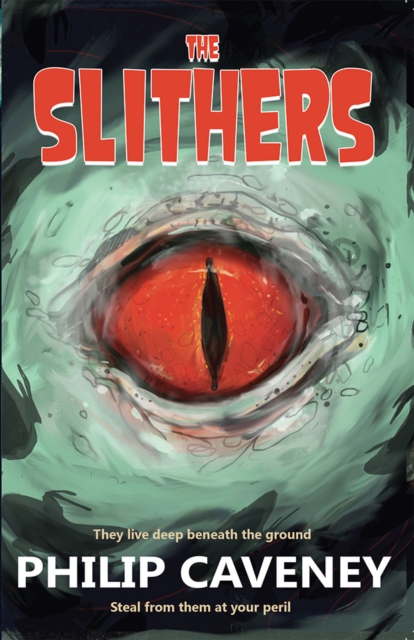The Slithers, Paperback / softback Book