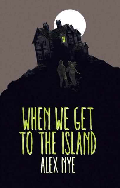 When We Get to the Island, EPUB eBook