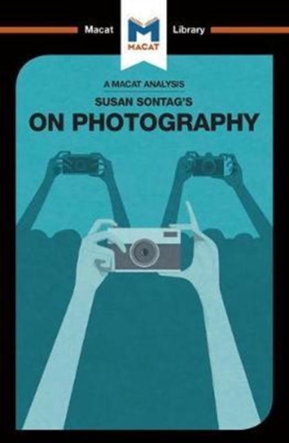 An Analysis of Susan Sontag's On Photography, Paperback / softback Book