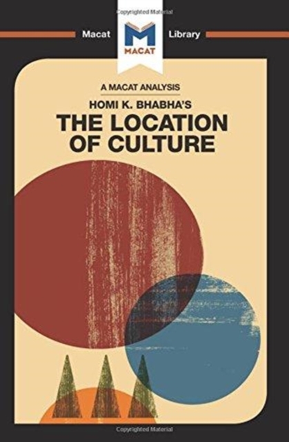 An Analysis of Homi K. Bhabha's The Location of Culture, Hardback Book