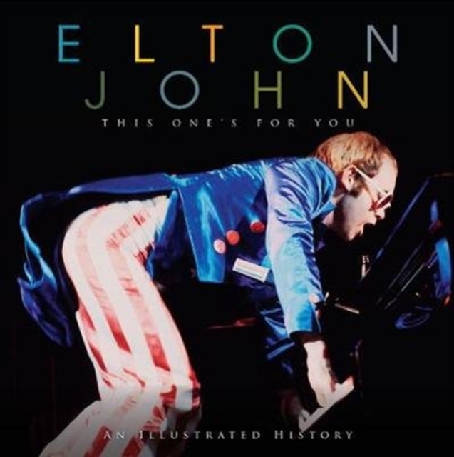 Elton John This Ones For You, Hardback Book