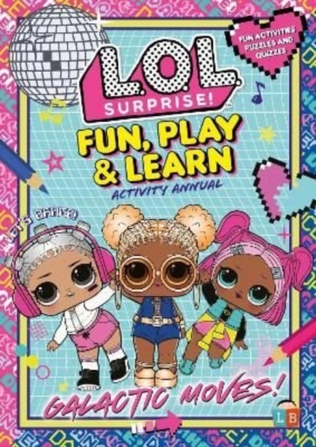 L.O.L. Fun, Play & Learn Activity Annual 2021, Paperback / softback Book