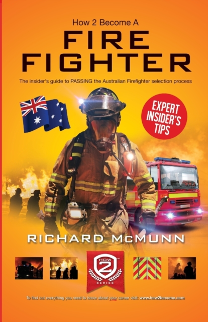 How to Become an Australian Firefighter, Paperback / softback Book