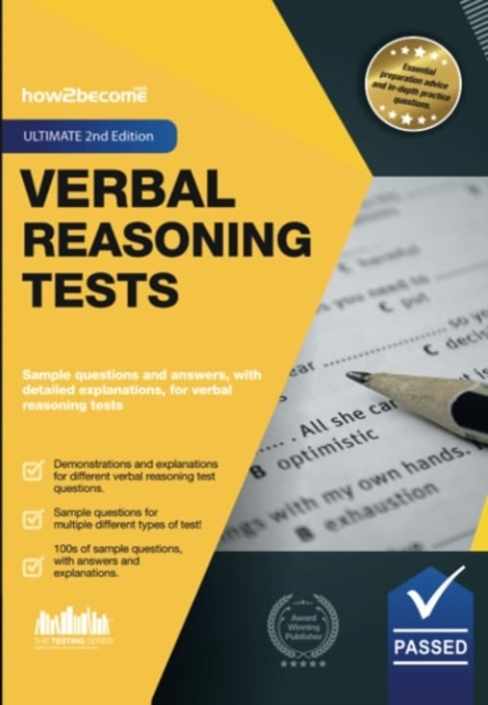 Verbal Reasoning Tests Ultimate 2nd Edition : Sample questions and answers, with detailed explanations, for verbal reasoning tests, Paperback / softback Book