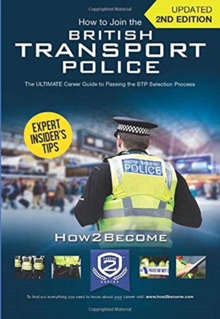 BRITISH TRANSPORT POLICE 2ND EDITION, Paperback Book