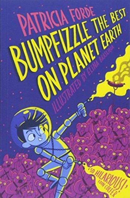 Bumpfizzle the Best on Planet Earth, Paperback / softback Book