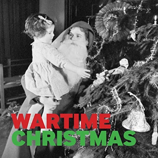 Wartime Christmas, Paperback / softback Book