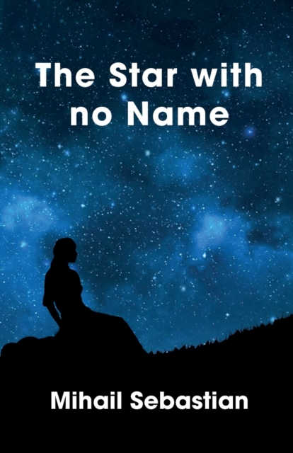 The Star with No Name, Paperback / softback Book
