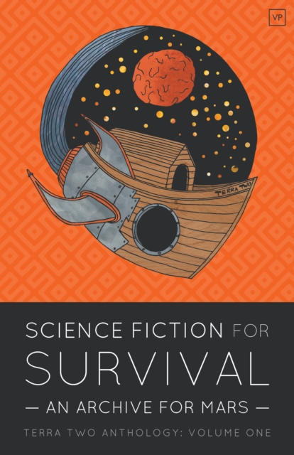 Science Fiction for Survival : An Archive for Mars, Paperback / softback Book