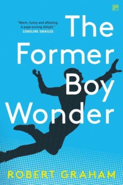 The Former Boy Wonder, Paperback / softback Book