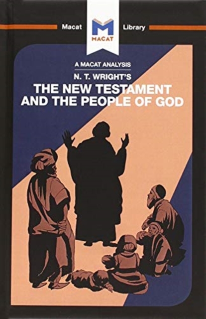 An Analysis of N.T. Wright's The New Testament and the People of God, Hardback Book