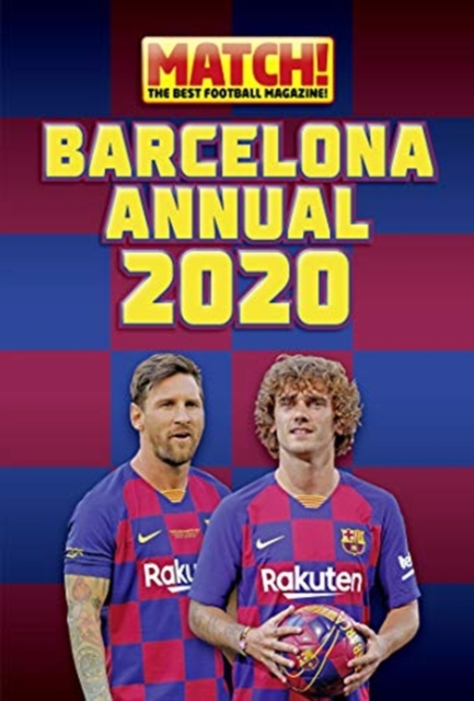 The Official Match! Barcelona Annual 2020, Hardback Book