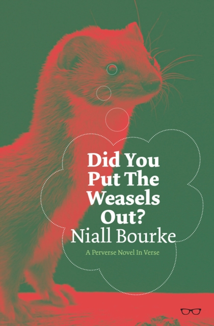 Did You Put The Weasels Out?, Paperback / softback Book