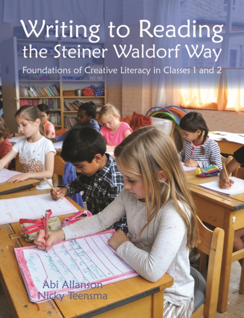 Writing to Reading the Steiner Waldorf Way, EPUB eBook